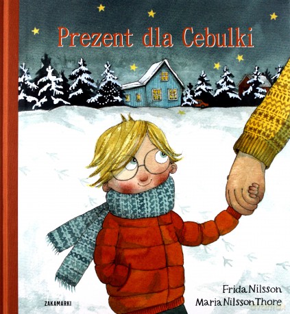 Prezent Dla Cebulki - Frida Nilsson [KSIĄŻKA]