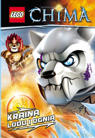 Kraina Lodu i Ognia Lego Legends Of Chima - Greg Farsthey [KSIĄŻKA]