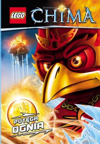 Potęga Ognia Lego Legends Of Chima - Greg Farsthey [KSIĄŻKA]