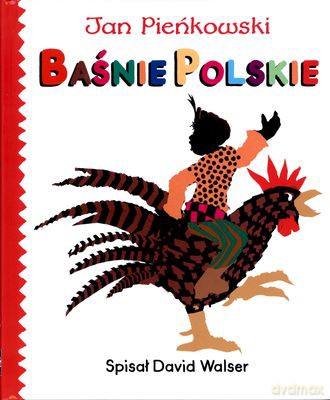 Baśnie Polskie - Jan Pieńkowski [KSIĄŻKA]