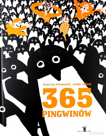 365 Pingwinów - Jean-Luc Fromental [KSIĄŻKA]