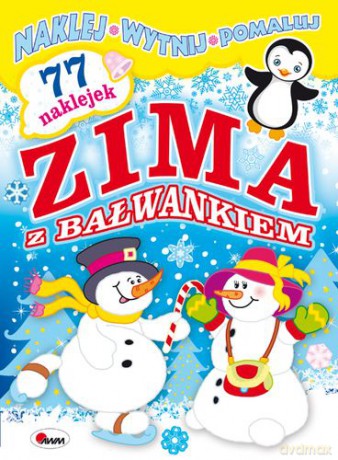 Zima z Bałwankiem - Jolanta Czarnecka, Piotr Kozera [KSIĄŻKA]
