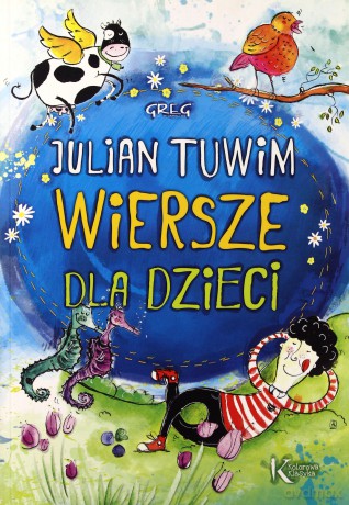 Wiersze Dla Dzieci - Julian Tuwim [KSIĄŻKA]