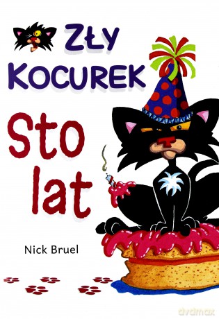 Sto Lat Zły Kocurek - Nick Bruel [KSIĄŻKA]
