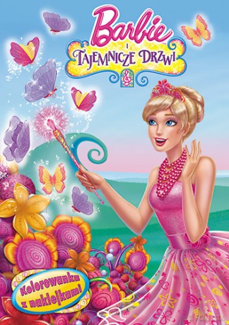 Barbie i Tajemnicze Drzwi Kolorowanka z Naklejkami [KSIĄŻKA]
