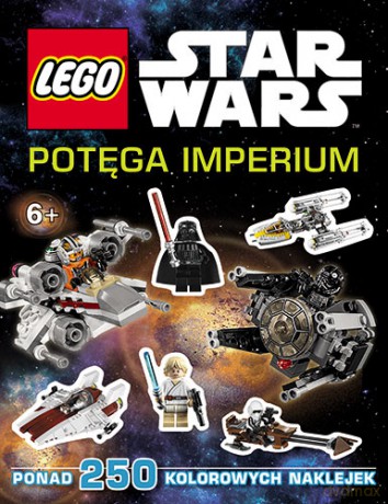 Potęga Imperium Lego Gwiezdne Wojny (Star Wars) [KSIĄŻKA]