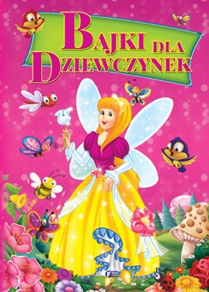 Bajki Dla Dziewczynek [KSIĄŻKA]