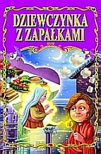 Dziewczynka z Zapałkami [KSIĄŻKA]