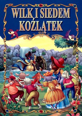 Wilk i Siedem Koźlątek [KSIĄŻKA]