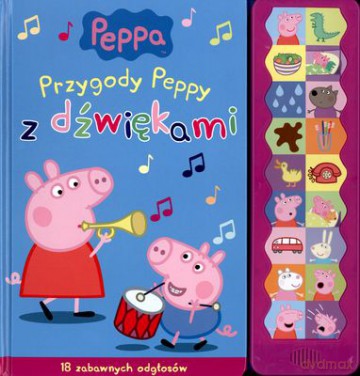 Przygody Peppy z Dźwiękami Świnka Peppa [KSIĄŻKA]
