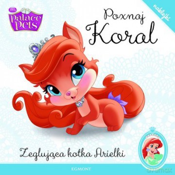 Poznaj Koral Żeglująca Kotka Arielki Naklejki [KSIĄŻKA]