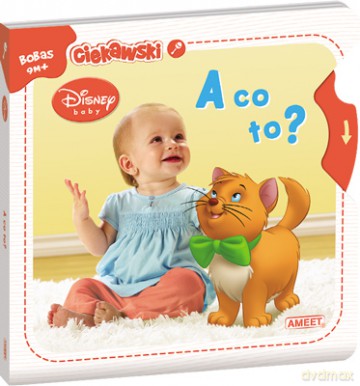 A Co To Disney Baby [KSIĄŻKA]