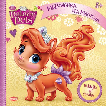 Palace Pets Malowanka Dla Malucha z Naklejkami [KSIĄŻKA]