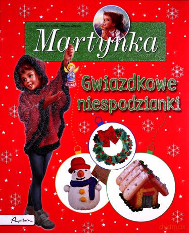 Gwiazdkowe Niespodzianki Martynka [KSIĄŻKA]