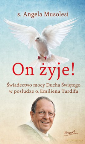 On Żyje - Angela Musolesi [KSIĄŻKA]