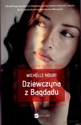 Dziewczyna z Bagdadu Wydanie Kieszonkowe - Michelle Nouri [KSIĄŻKA]