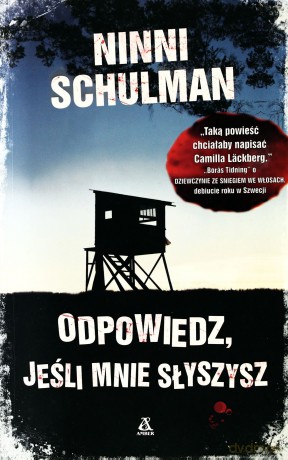 Odpowiedz Jesli Mnie Słyszysz - Ninni Schulman [KSIĄŻKA]