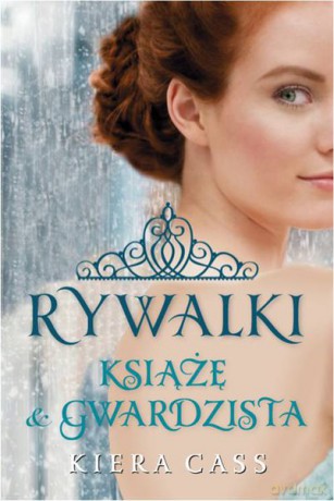 Książę i Gwardzista - Cass Kiera [KSIĄŻKA]