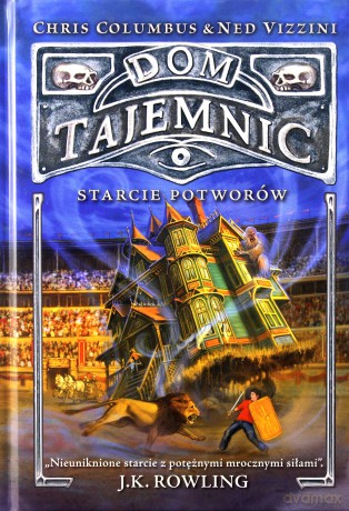 Dom Tajemnic. Starcie Potworów - Columbus Chris, Vizzini Ned [KSIĄŻKA]