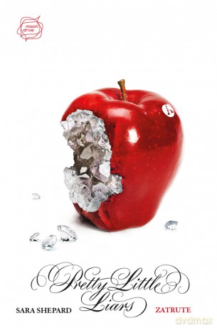Zatrute Pretty Little Liars 14 - Sara Shepard [KSIĄŻKA]