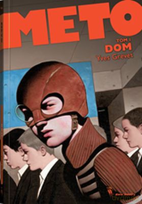 Meto Dom Tom 1 - Yves Grevet [KSIĄŻKA]