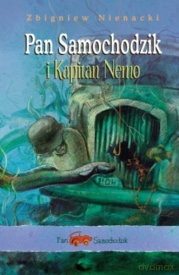 Pan Samochodzik i Kapitan Nemo - Zbigniew Nienacki [KSIĄŻKA]