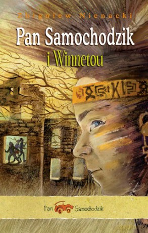 Pan Samochodzik i Winnetou - Zbigniew Nienacki [KSIĄŻKA]