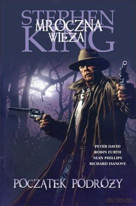 Początek Podróży Mroczna Wieża - Stephen King [KSIĄŻKA]