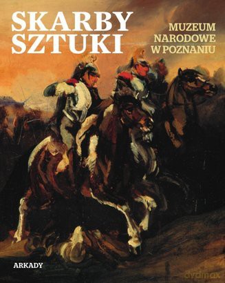 Skarby Sztuki Muzeum Narodowe W Poznaniu [KSIĄŻKA]