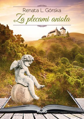 Za Plecami Anioła - Renata L.Górska [KSIĄŻKA]