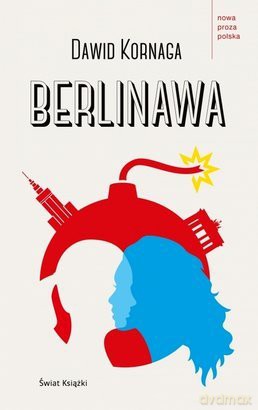 Berlinawa - Dawid Kornaga [KSIĄŻKA]