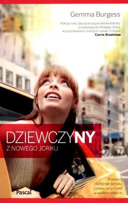 Dziewczyny z Nowego Jorku Wydanie Kieszonkowe - Gemma Burgess [KSIĄŻKA]