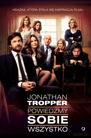 Powiedzmy Sobie Wszystko - Jonathan Tropper [KSIĄŻKA]