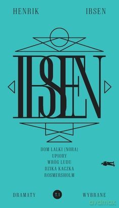Dramaty Wybrane Tom 1 - Henrik Ibsen [KSIĄŻKA]