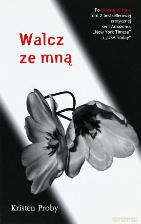 Walcz Ze Mną - Kristen Proby [KSIĄŻKA]