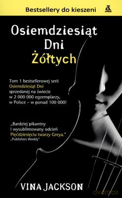 Osiemdziesiąt Dni Żółtych Wydanie Kieszonkowe - Vina Jackson [KSIĄŻKA]