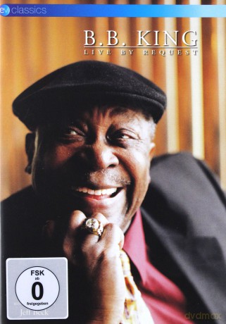 B.B. King: Live By Request [DVD]