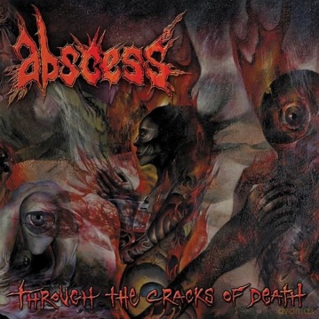 Abscess: Through The Cracks Of Death [CD]