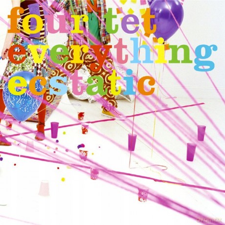 Four Tet: Everything Ecstatic [Winyl]