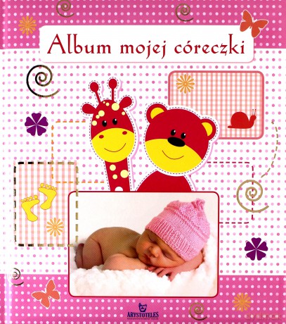 Album Mojej Córeczki [KSIĄŻKA]