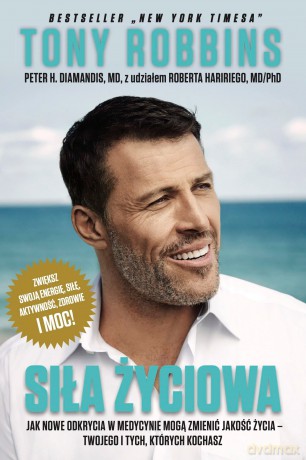 Siła życiowa - Tony Robbins [KSIĄŻKA]