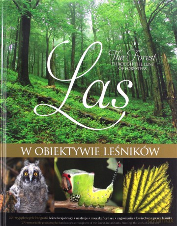 Las W Obiektywie Leśników [KSIĄŻKA]