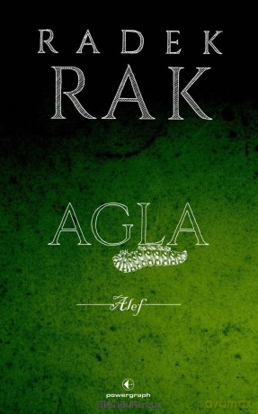 Agla. Alef - Radek Rak [KSIĄŻKA]