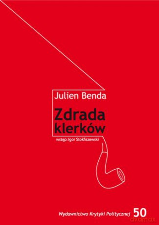 Zdrada Klerków - Julien Benda [KSIĄŻKA]