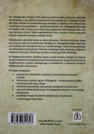 Leczenie Chorób Duszy Terapia Hildegardowa Dla Cierpiących Na Depresję Lęki Bezsenność Lub Stres - Wighard Strehlow [KSIĄŻKA]