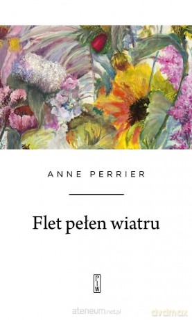 Flet pełen wiatru - Anne Perrier [KSIĄŻKA]
