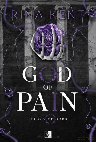 God of Pain - Rina Kent [KSIĄŻKA]