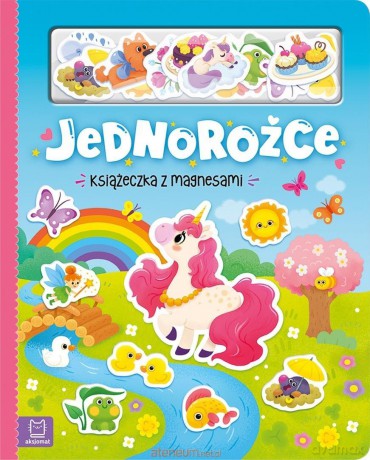 Jednorożce. Książeczka z magnesami - Anna Podgórska [KSIĄŻKA]