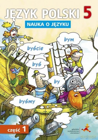 Język Polski Szkoła Podstawowa Nauka O Języku 5/1 ćw. NPP [KSIĄŻKA]