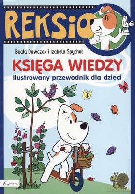 Reksio Księga Wiedzy [KSIĄŻKA]